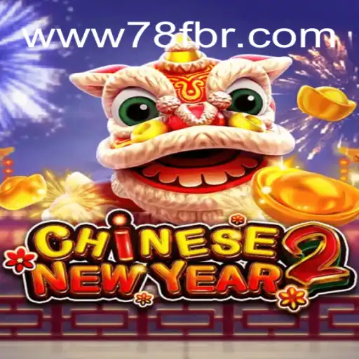 Exploring the Vibrant World of CHINESENEWYEAR2: A Comprehensive Guide