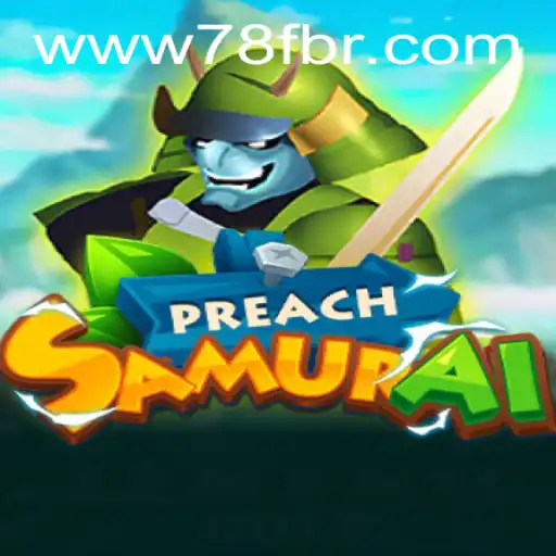 PreachSamurai: A Thrilling Journey into the World of Ancient Warfare